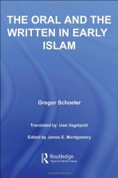 book The Oral and the Written in Early Islam