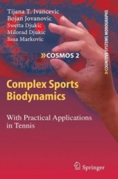 book Complex Sports Biodynamics: With Practical Applications in Tennis