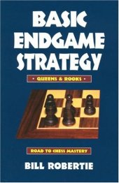 book Basic Endgame Strategy Queens and Rooks