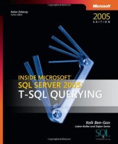 book Inside Microsoft SQL Server 2005: T-SQL Querying (Solid Quality Learning)