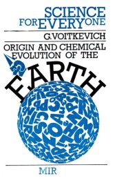 book Origin and Chemical Evolution of the Earth