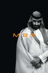 book MBS: The Rise to Power of Mohammed Bin Salman