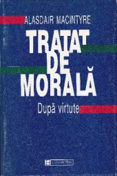 book Tratat de morala. Dupa virtute