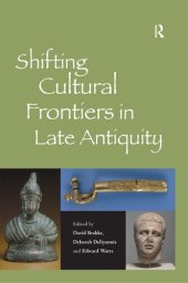 book Shifting Cultural Frontiers in Late Antiquity