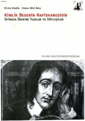 book Kimlik Bedenin Hapishanesidir - Spinoza Üzerine Yazılar ve Söyleşiler