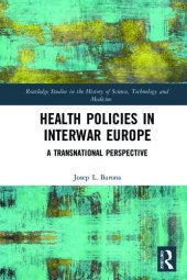 book Health Policies in Interwar Europe: A Transnational Perspective