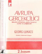 book Avrupa Gerçekçiliği (Balzac, Stendhal, Zola, Tolstoy, Gorki ve Diğerleri)