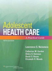 book Adolescent Health Care: A Practical Guide