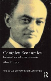 book Complex Economics: Individual and Collective Rationality