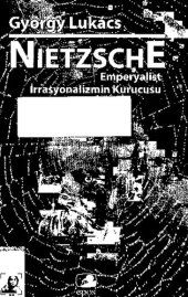 book Nietzsche: Emperyalist İrrasyonalizmin Kurucusu