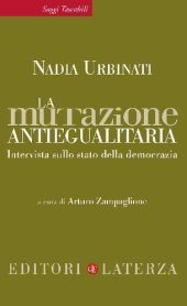 book La mutazione antiegualitaria. Intervista sullo stato della democrazia