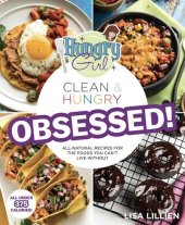 book Hungry Girl Clean & Hungry OBSESSED!