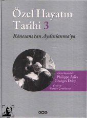 book Özel Hayatın Tarihi 3- Rönesans'tan Aydınlanma'ya