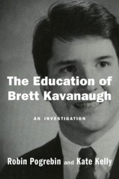 book The education of Brett Kavanaugh