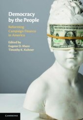 book Democracy by the people: reforming campaign finance in America