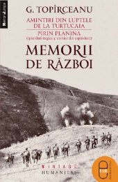 book Memorii de război. Amintiri din luptele de la Turtucaia. Pirin Planina