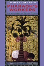 book Pharaoh's Workers: The Villagers of Deir el Medina