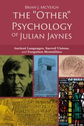 book The "Other" Psychology of Julian Jaynes