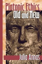 book Platonic Ethics, Old and New