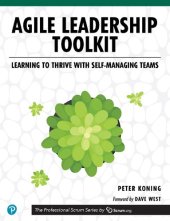 book Agile Leadership Toolkit: Learning to Thrive with Self-Managing Teams