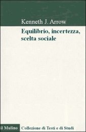 book Equilibrio, incertezza, scelta sociale