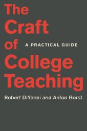 book The Craft of College Teaching: A Practical Guide