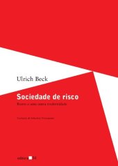 book Sociedade de risco: Rumo a uma Outra Modernidade