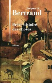 book Brève histoire des choses