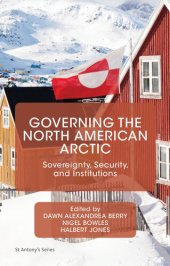 book Governing the North American Arctic