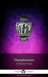 book Delphi Collected Works of Theophrastus