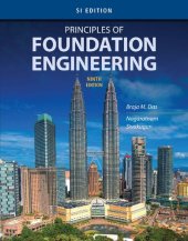 book Principles of Foundation Engineering, 9th Edition, SI Edition