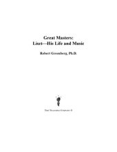 book Great masters. Liszt, his life and music