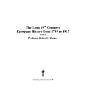 book The long 19th century. Part 2 of 3 : European history from 1789 to 1917