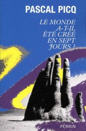 book Le monde a-t-il été créé en sept jours ?