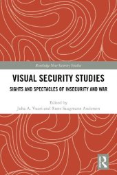 book Visual Security Studies: Sights and Spectacles of Insecurity and War