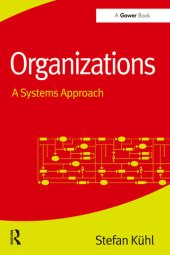 book Organizations: A Systems Approach