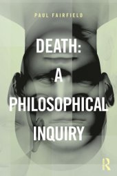 book Death: A Philosophical Inquiry