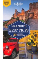 book France's Best Trips: 1 (Lonely Planet Trips Country) (Travel Guide)