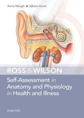 book Ross & Wilson Self-Assessment in Anatomy and Physiology in Health and Illness