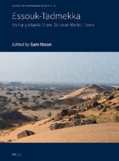 book Essouk-Tadmekka: An Early Islamic Trans-Saharan Market Town