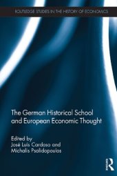 book The German Historical School and European Economic Thought