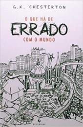 book O que há de errado com o mundo