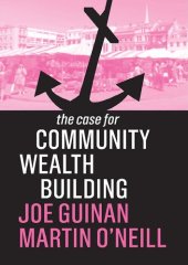 book The Case for Community Wealth Building