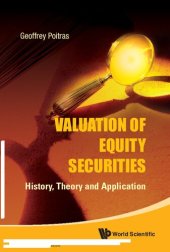 book Valuation of Equity Securities: History, Theory and Application