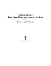 book Making history. Part 2 : how great historians interpret the past