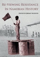 book Re-Viewing Resistance in Namibian History