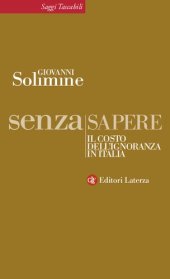 book Senza sapere. Il costo dell'ignoranza in Italia