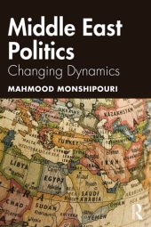 book Middle East Politics: Changing Dynamics