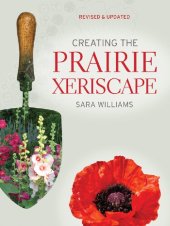 book Creating the Prairie Xeriscape