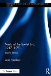 book Music of the Soviet Era: 1917-1991